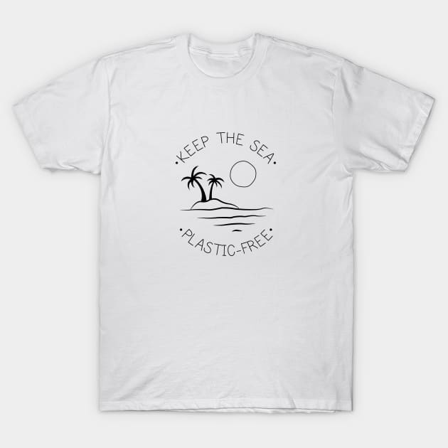 Keep the Sea Plastic-Free T-Shirt by JessieDesign